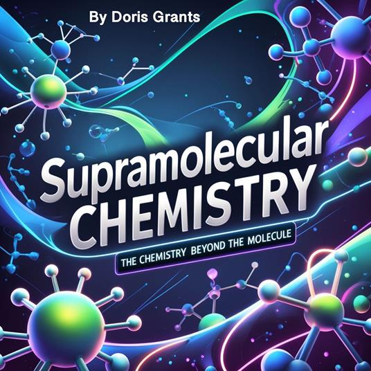 Supramolecular Chemistry
