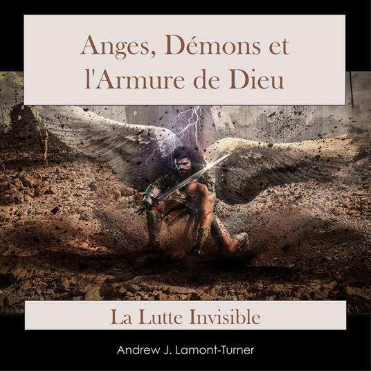 Anges, Démons et l'Armure de Dieu