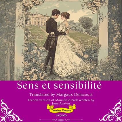 Sens et sensibilité | French Version of Sense and Sensibility