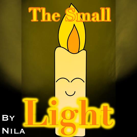 Small Light, The