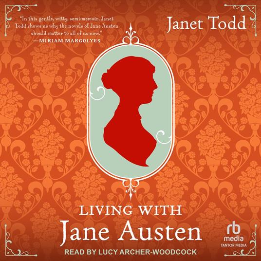 Living with Jane Austen