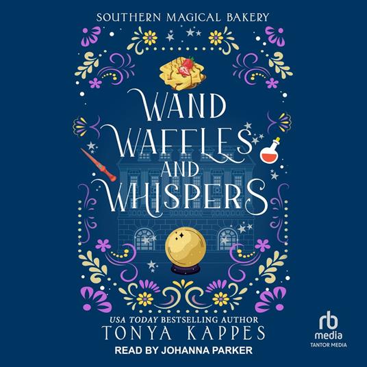 Wands, Waffles, and Whispers