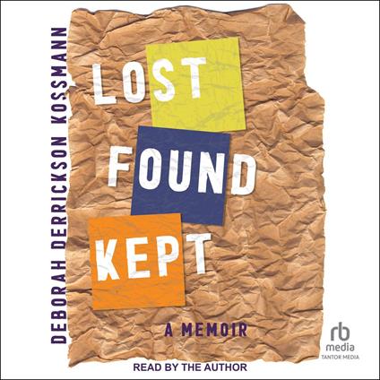 Lost Found Kept