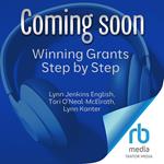 Winning Grants Step by Step