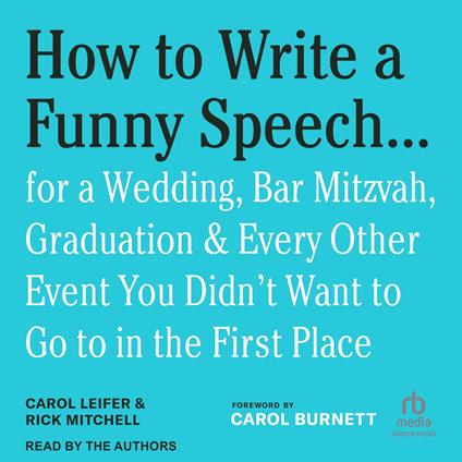 How to Write a Funny Speech . . .