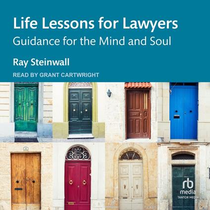 Life Lessons for Lawyers