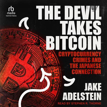 The Devil Takes Bitcoin