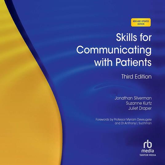 Skills for Communicating with Patients