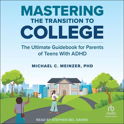 Mastering the Transition to College