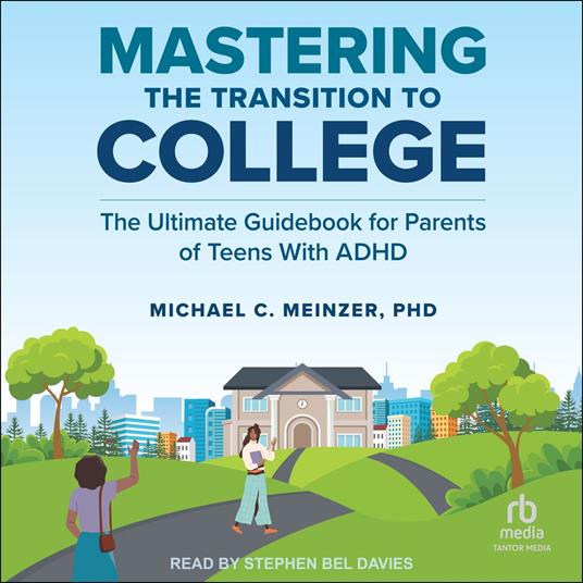 Mastering the Transition to College