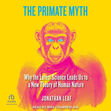 The Primate Myth