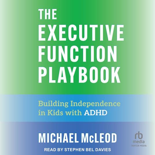 The Executive Function Playbook