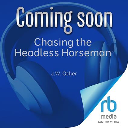 Chasing the Headless Horseman
