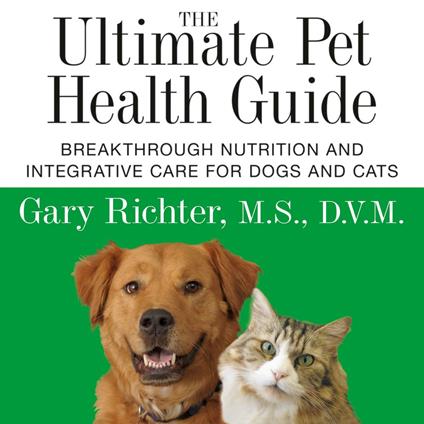 The Ultimate Pet Health Guide