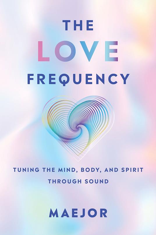 The Love Frequency