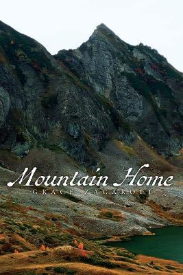 Mountain Home - Grace Zacaroli - cover