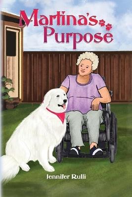 Martina's Purpose - Jennifer Rulli - cover