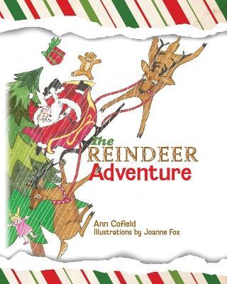 The Reindeer Adventure - Ann Cofield - cover