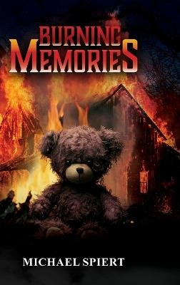 Burning Memories - Michael Spiert - cover