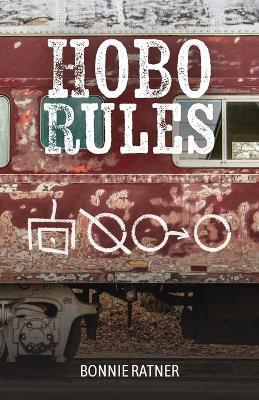 Hobo Rules - Bonnie Ratner - cover