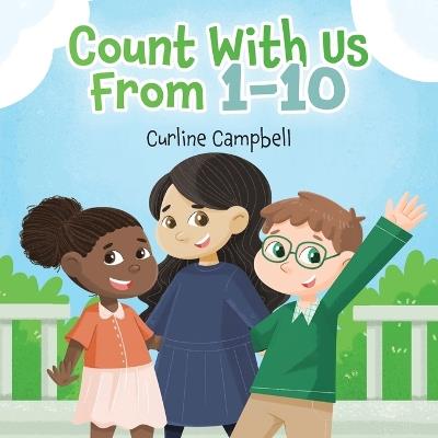Count With Us From 1-10 - Curline Campbell - cover