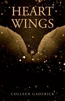 Heart Wings - Colleen Gaderick - cover