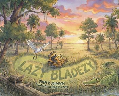 Lazy Bladezy - Owen V Johnson - cover
