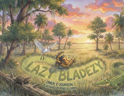 Lazy Bladezy - Owen V Johnson - cover