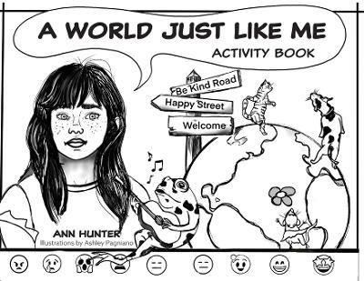 A World Just Like Me: Activity Book - Ann Hunter - cover