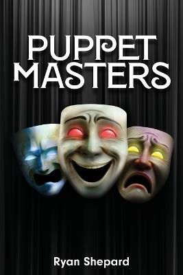 Puppet Masters - Ryan Shepard - cover