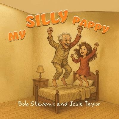 My Silly Pappy - Bob Stevens,Josie Taylor - cover