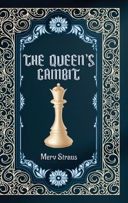The Queen's Gambit - Merv Straus - cover