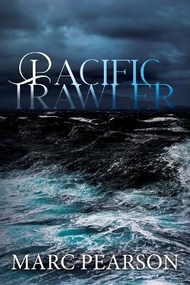 Pacific Trawler - Marc Pearson - cover