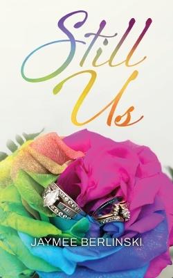 Still Us - Jaymee Berlinski - cover