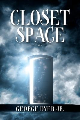 Closet Space - George Dyer - cover
