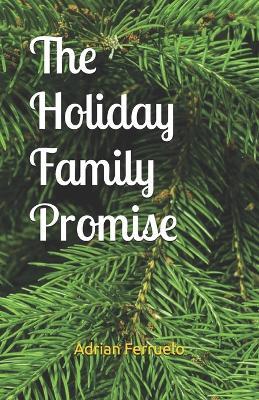 The Holiday Family Promise - Adrian Ferruelo - cover