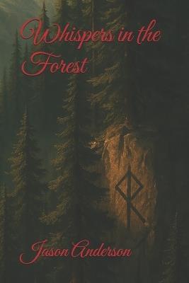 Whispers in the Forest - Jason Anderson - cover
