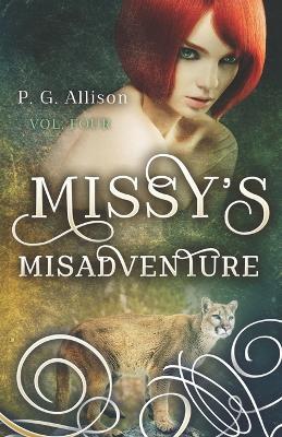Missy's Misadventure - P G Allison - cover