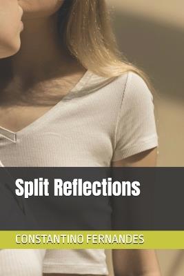 Split Reflections - Constantino Fernandes - cover