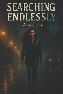 Searching Endlessly - Shay Hunter,Amara Lias - cover