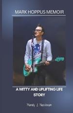 Mark Hoppus Memoir: A Witty and Uplifting Life Story
