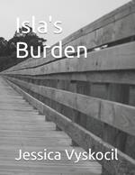 Isla's Burden