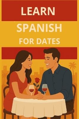Learn Spanish for Dates - Lexicon Leap - cover