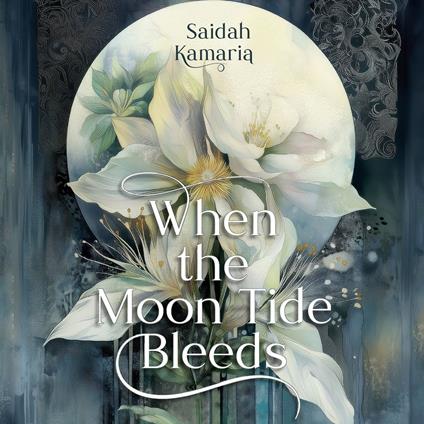When the Moon Tide Bleeds