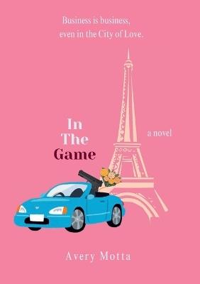 In The Game - Avery Motta - cover