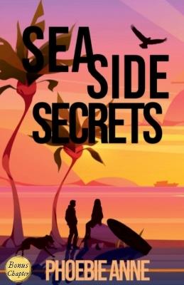 Seaside Secrets - Phoebie Anne - cover