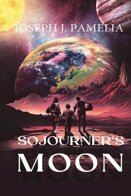 Sojourner's Moon - Joseph Pamelia - cover