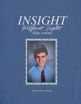 Vincent Ricotta's Ricotta's Insight Without Sight. - Julianna Monroe -Mihans - cover