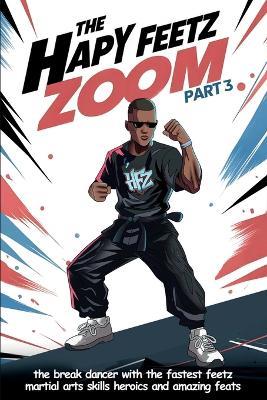 The Hapy Feetz Zoom: Part 3 - James Williams - cover