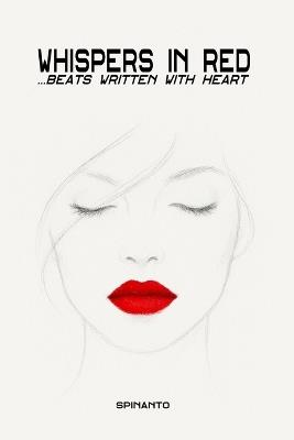 Whispers in red: ...beats written with heart - Spinanto - cover
